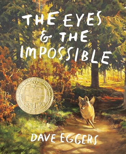 The Eyes and the Impossible: (Newbery Medal Winner) von Knopf Books for Young Readers
